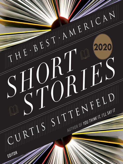 Title details for The Best American Short Stories 2020 by Curtis Sittenfeld - Available